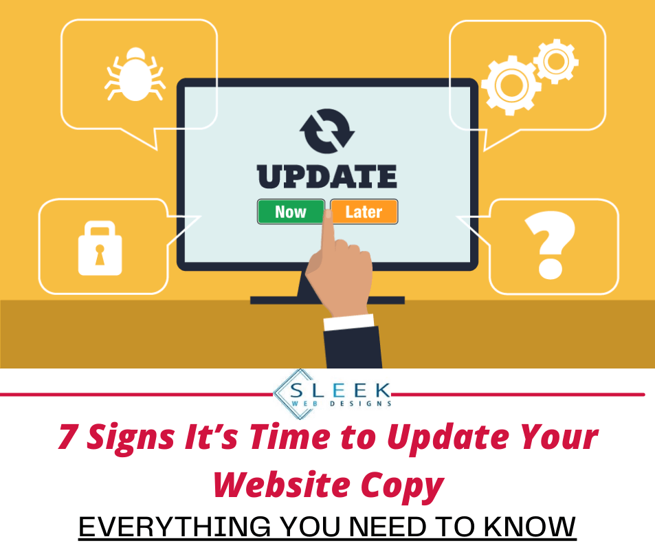 7 Signs It’s Time to Update Your Website Copy