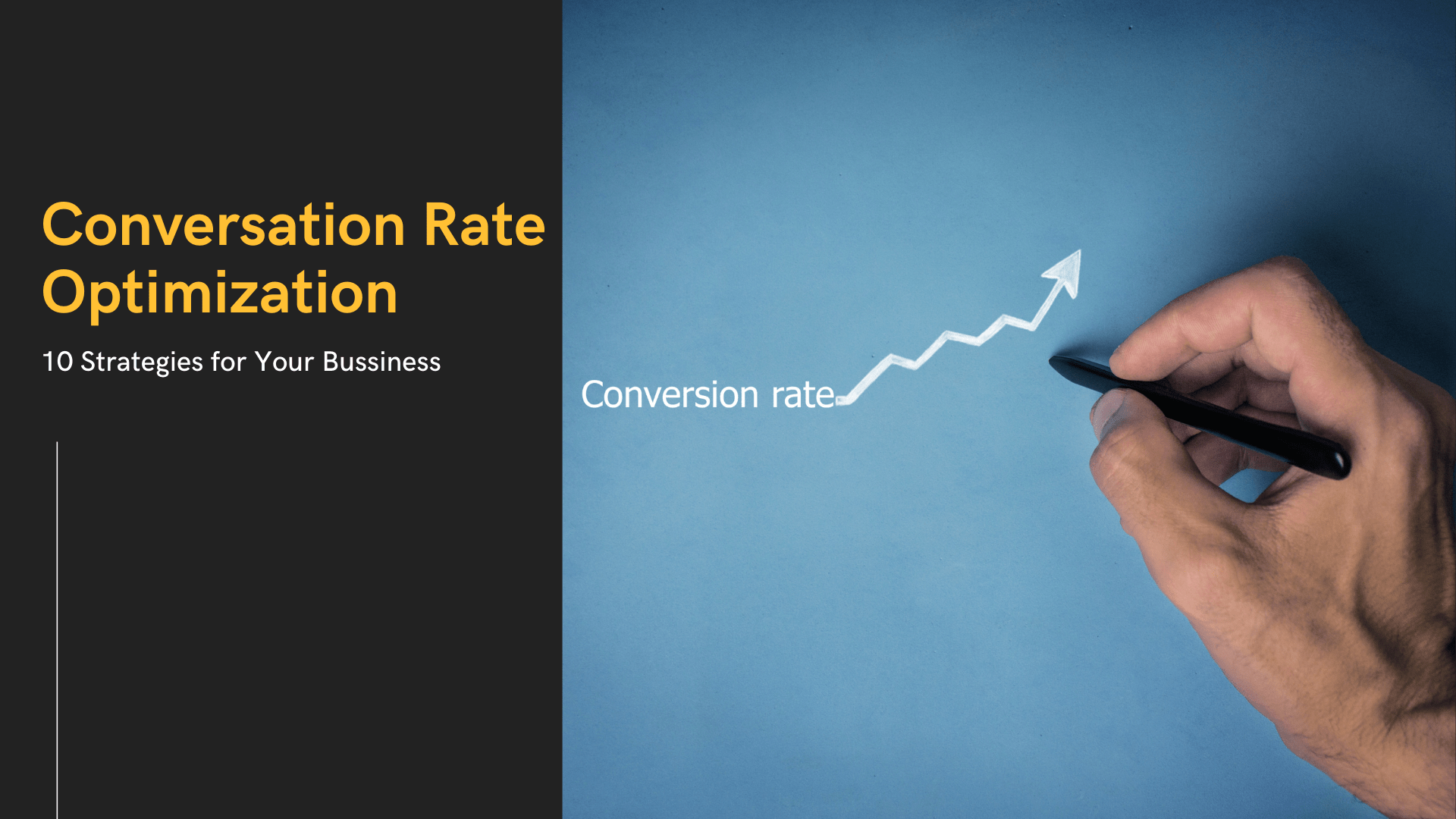 Conversion Rate Optimization 10 Strategies For Your Business Conversion Rate Optimization 10 Strategies For Your Business